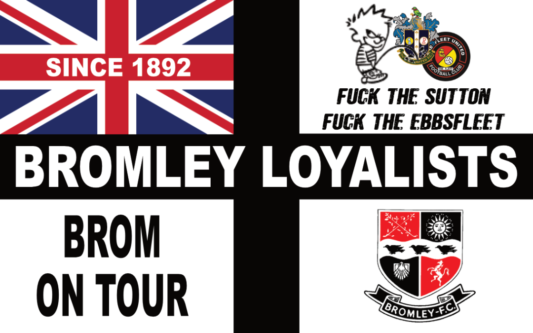 Bromley Loyalists – Bromley F.C.