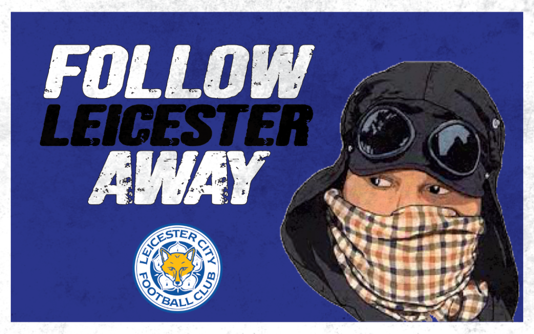 Follow Leicester Away – Leicester City F.C.
