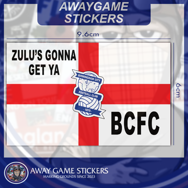 BCFC Zulu's Gonna Get Ya - Football Stickers