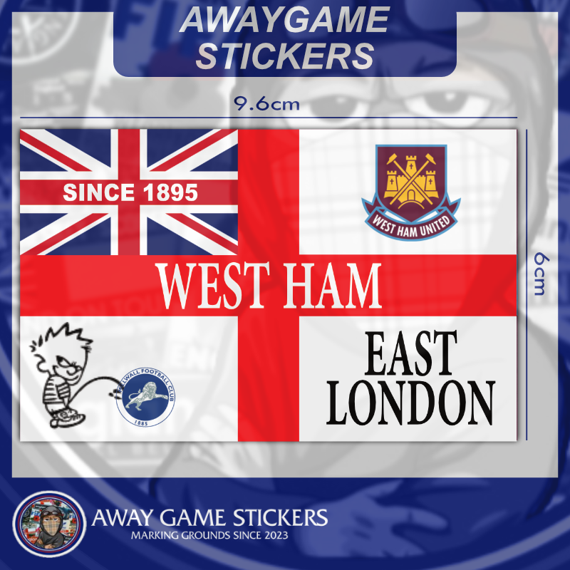 East London Hammers - West Ham Stickers