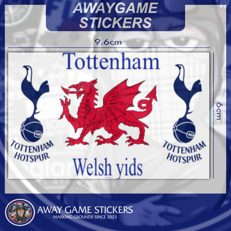 Welsh Yids  - Tottenham Hotspur