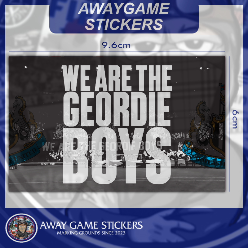 We Are The GEORDIE Boys