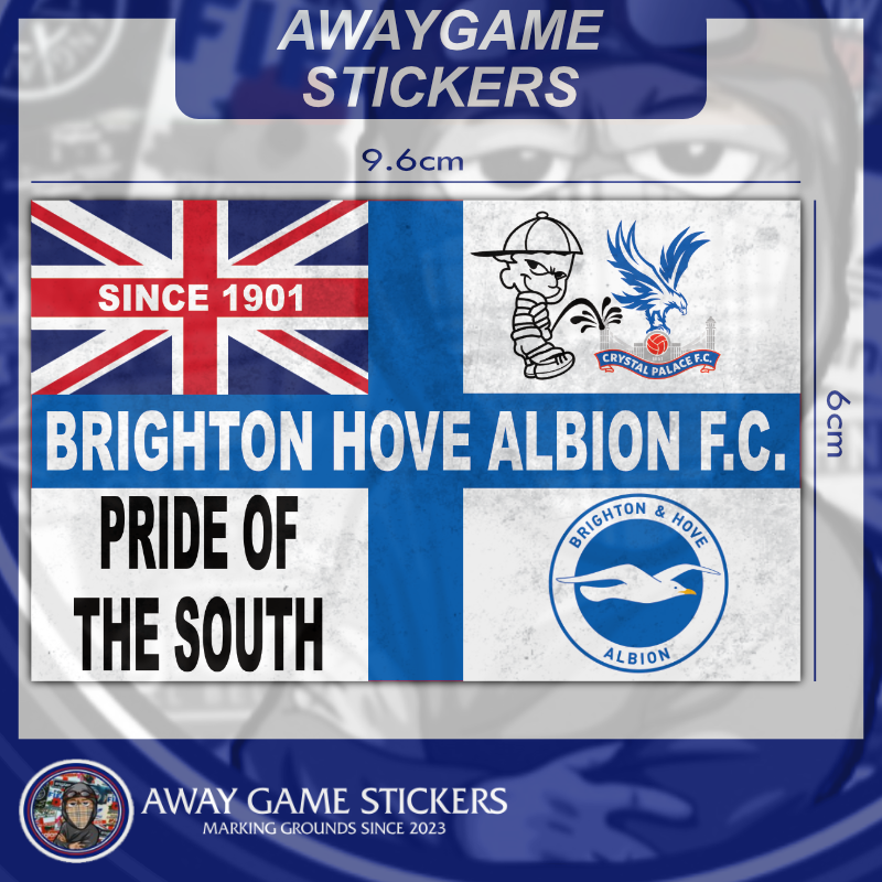 Pride of the South Blue Flag  (Brighton Hove Albion F.C.) - Football Stickers