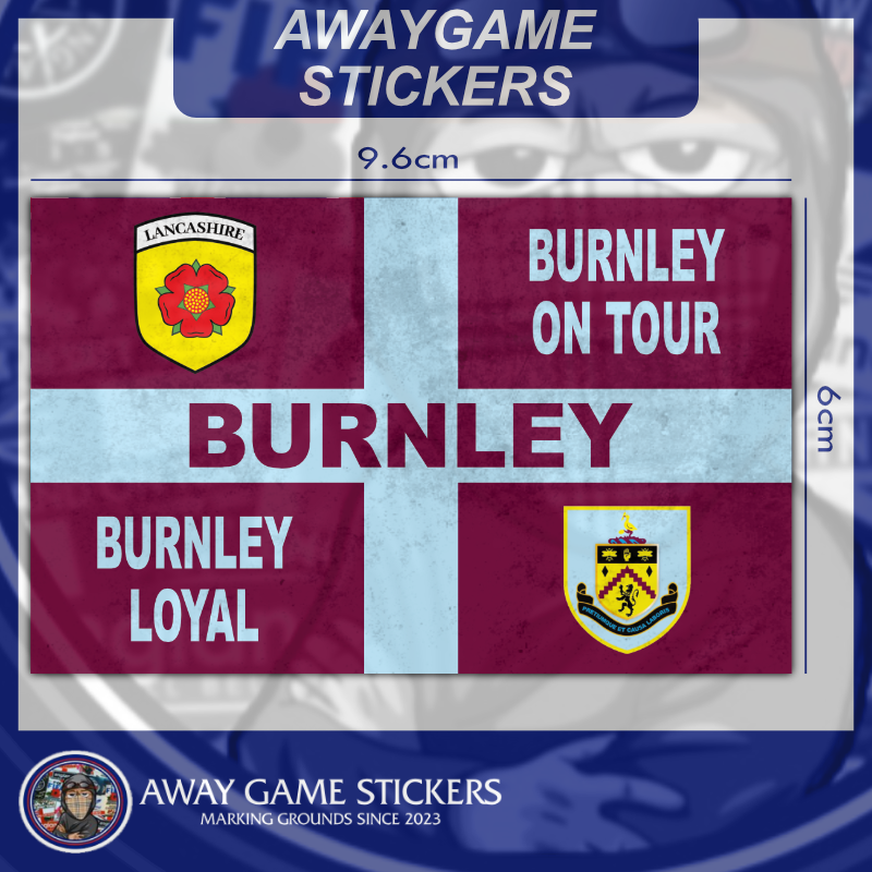 Burnley Loyal +  On Tour (Purple and Blue England Flag) - Football Sticker