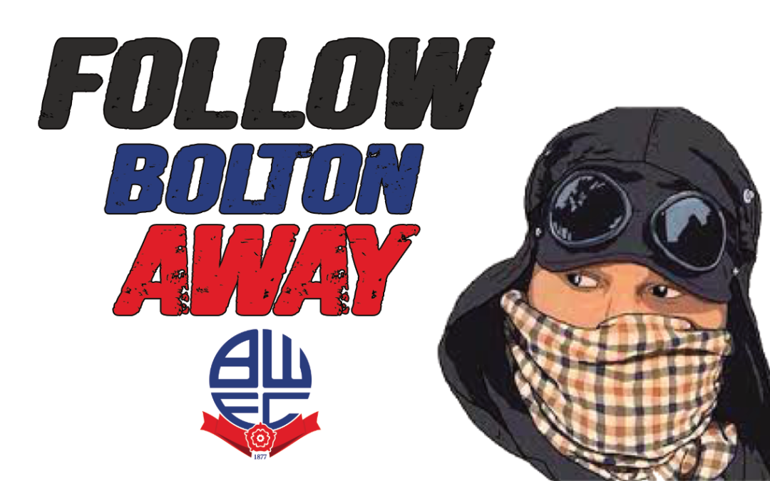 Follow Bolton Away