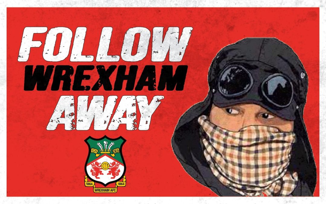 Wrexham - Follow Wrexham Away CP Ultra Style