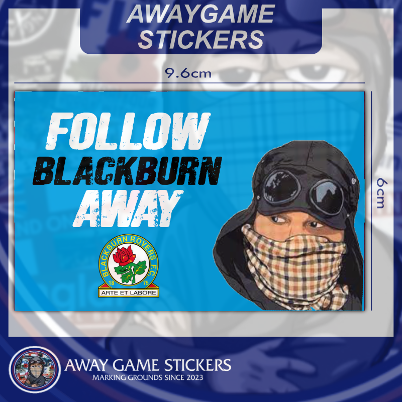 Follow Blackburn Away - Football Stickers